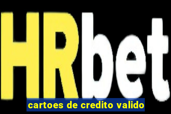 cartoes de credito valido